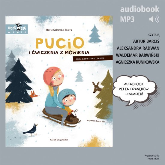 Pucio i �wiczenia z m�wienia. Zabawy i zagadki s�uchowe dla dzieci