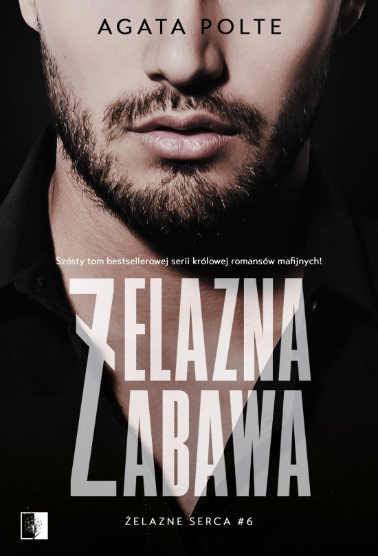�elazna zabawa. �elazne serca. Tom 6