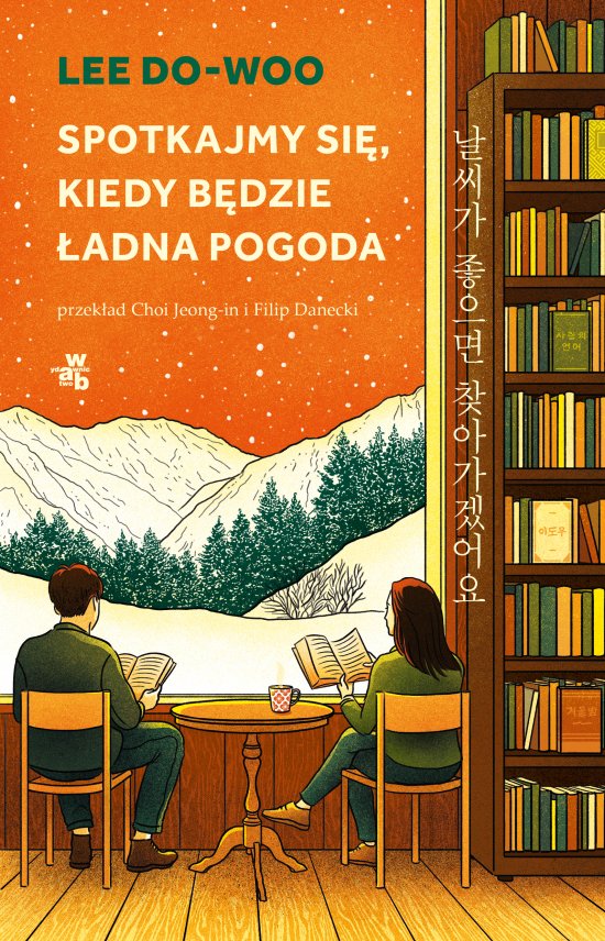 Spotkajmy si�, kiedy b�dzie �adna pogoda