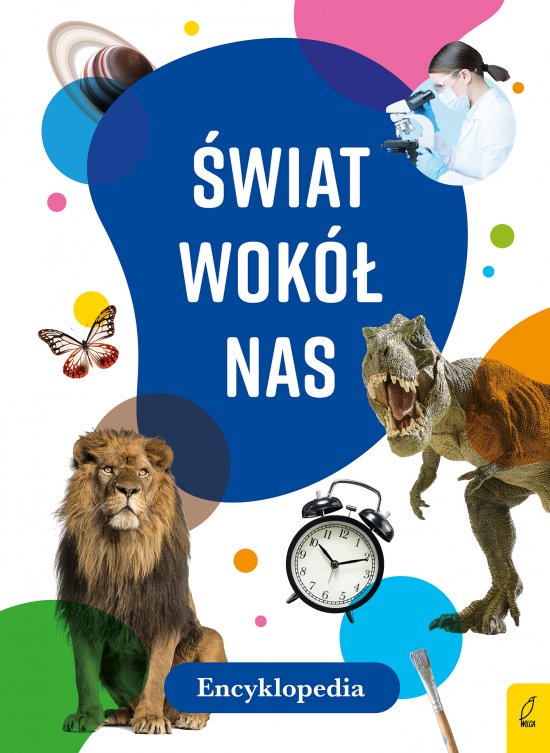 Encyklopedia. �wiat wok� nas