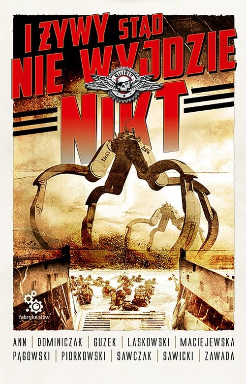 I �ywy st�d nie wyjdzie nikt