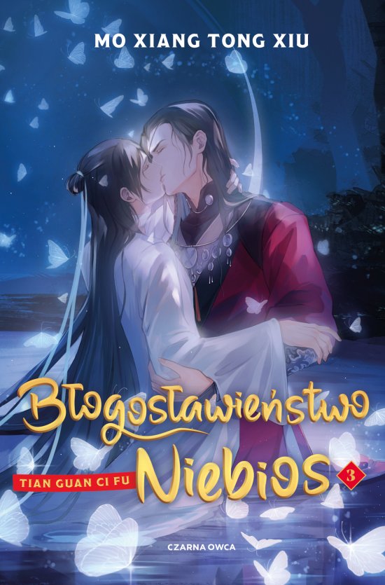 B�ogos�awie�stwo Niebios. Tom 3
