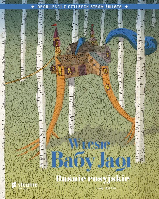 W lesie Baby Jagi. Ba�nie rosyjskie