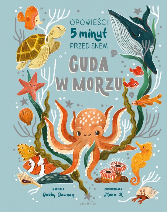 Cuda w morzu. Opowie�ci 5 minut przed snem