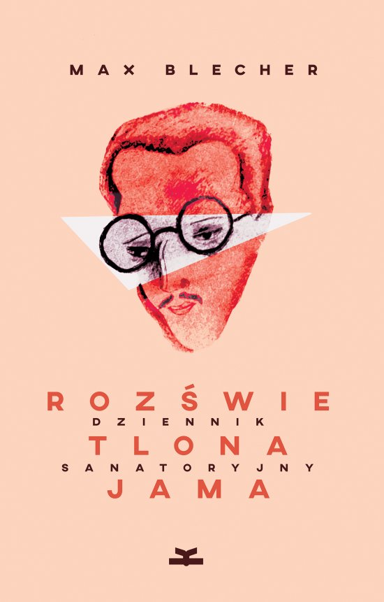 Roz�wietlona jama. Dziennik sanatoryjny