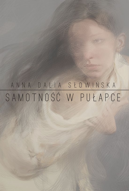 Samotno�� w pu�apce