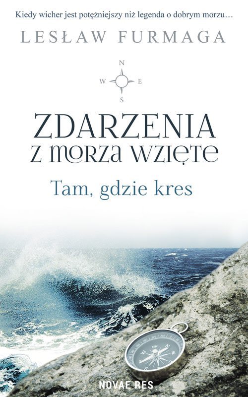 Zdarzenia z morza wzi�te. Tam gdzie kres