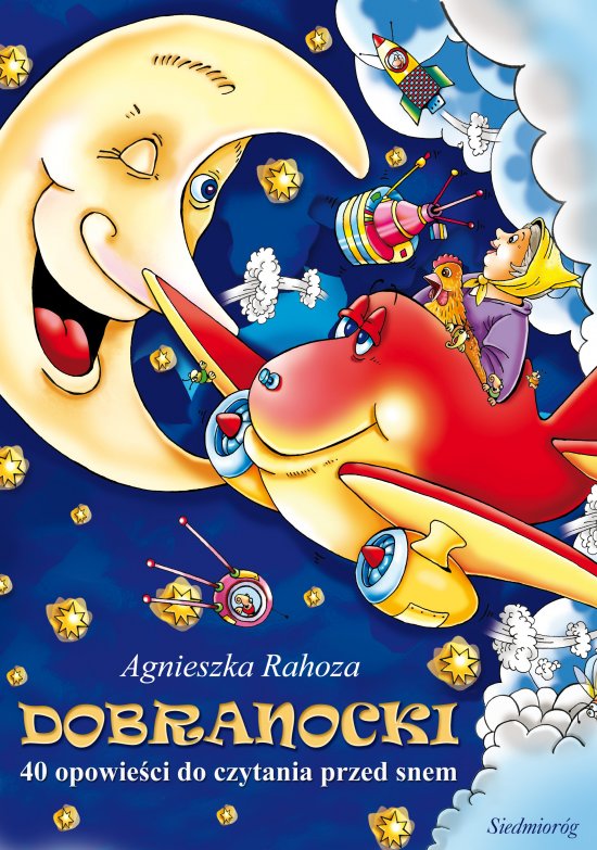 Dobranocki. 40 opowie�ci do czytanai przed snem