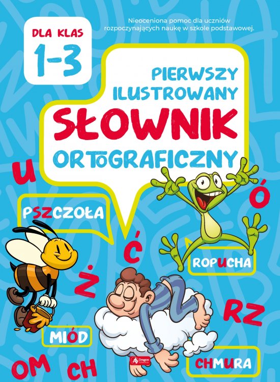 Pierwszy ilustrowany s�ownik ortograficzny