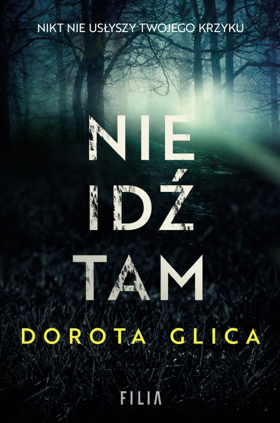 Nie id� tam
