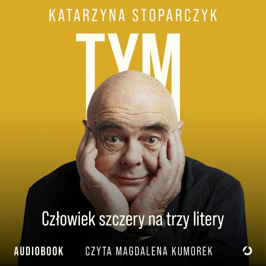 Tym. Cz�owiek szczery na trzy litery
