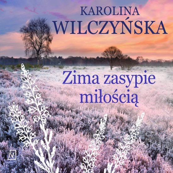 Zima zasypie mi�o�ci�