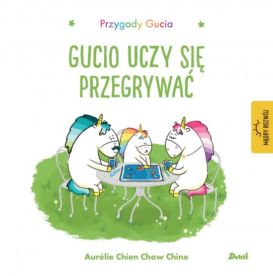 Przygody Gucia. Gucio uczy si� przegrywa�