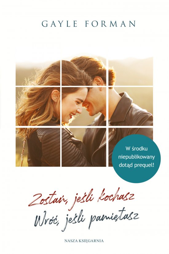Zosta�, je�li kochasz. Wr��, je�li pami�tasz