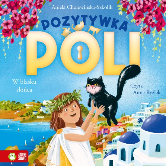 Pozytywka Poli. W blasku s�o�ca