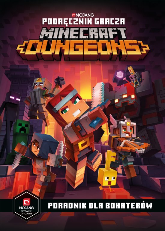 Podr�cznik gracza Minecraft Dungeons. Poradnik dla bohater�w
