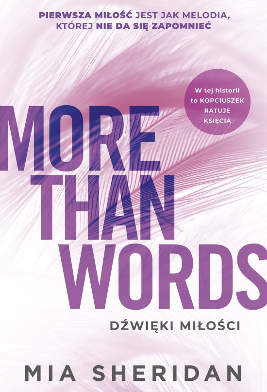 More Than Words. D�wi�ki mi�o�ci