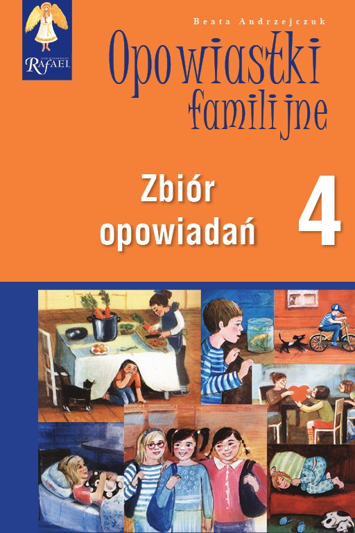 Opowiastki familijne (4) - zbi�r opowiada�