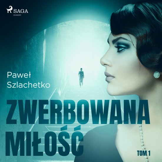 Zwerbowana mi�o��