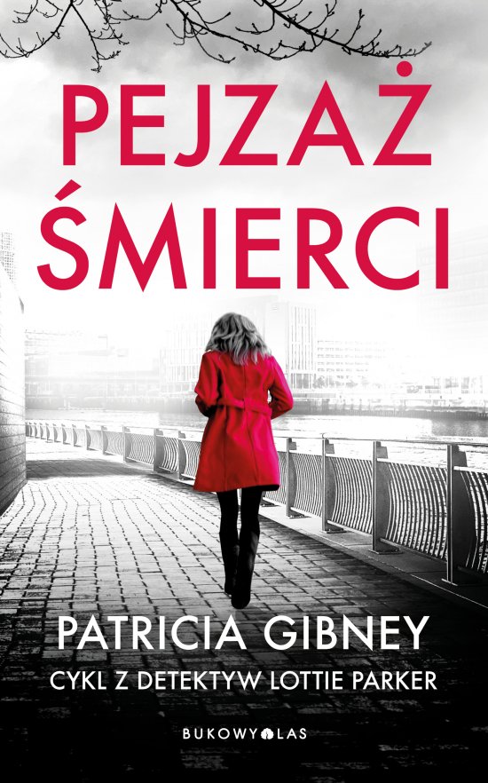Pejza� �mierci. Cykl z detektyw Lottie Parker