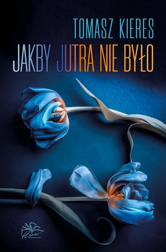 Jakby jutra nie by�o