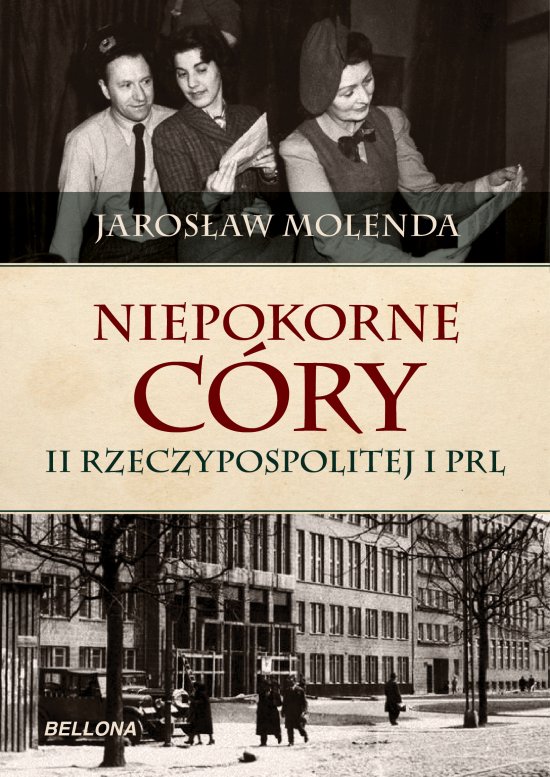Niepokorne c�ry II Rzeczypospolitej i PRL