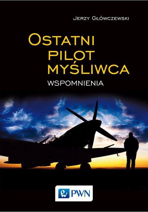 Ostatni pilot my�liwca
