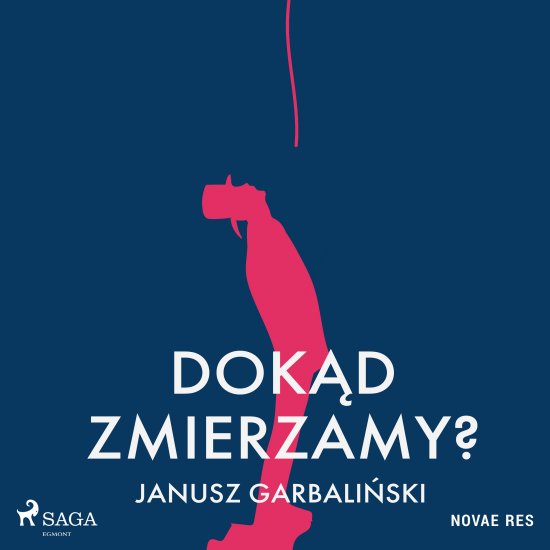 Dok�d zmierzamy?