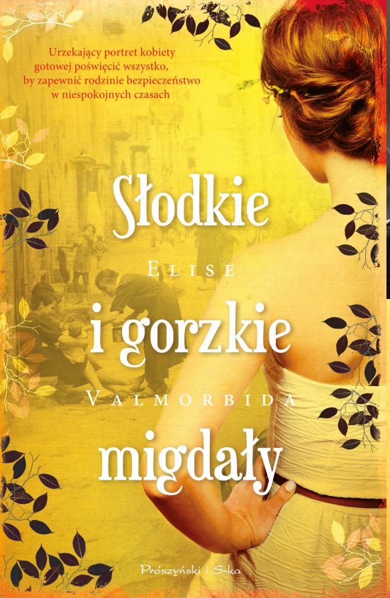S�odkie i gorzkie migda�y