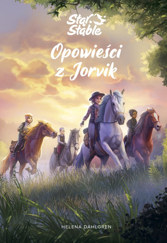 Star Stable. Opowie�ci z Jorvik