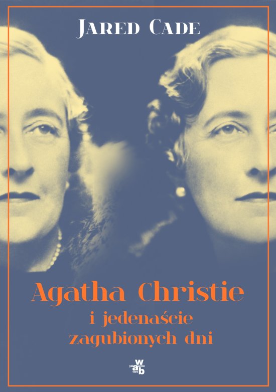 Agatha Christie i jedena�cie zaginionych dni