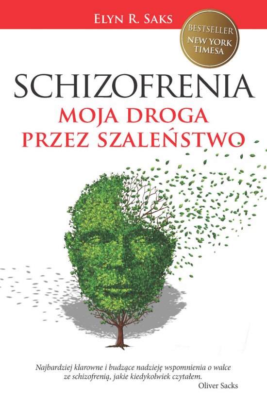 Schizofrenia. Moja droga przez szale�stwo