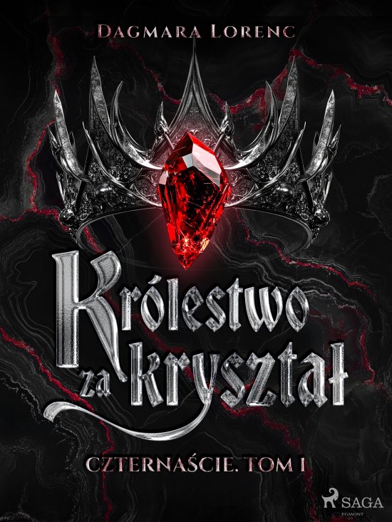 Czterna�cie. Tom 1: Kr�lestwo za kryszta�