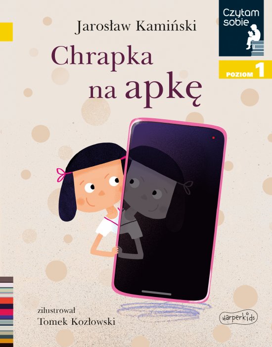 Chrapka na apk�. Czytam sobie. Poziom 1