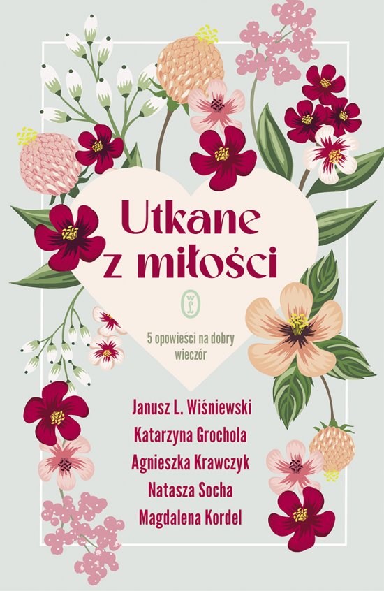 Utkane z mi�o�ci. 5 opowie�ci na dobry wiecz�r