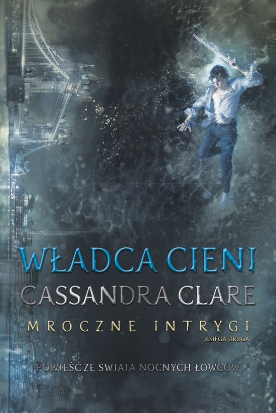 W�adca Cieni. Mroczne intrygi