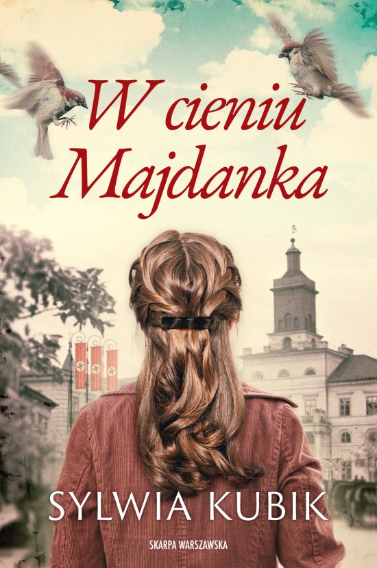 W cieniu Majdanka