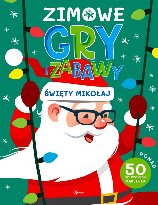 Zimowe gry i zabawy. �wi�ty Miko�aj