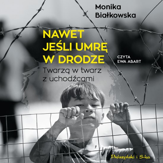 Nawet je�li umr� w drodze