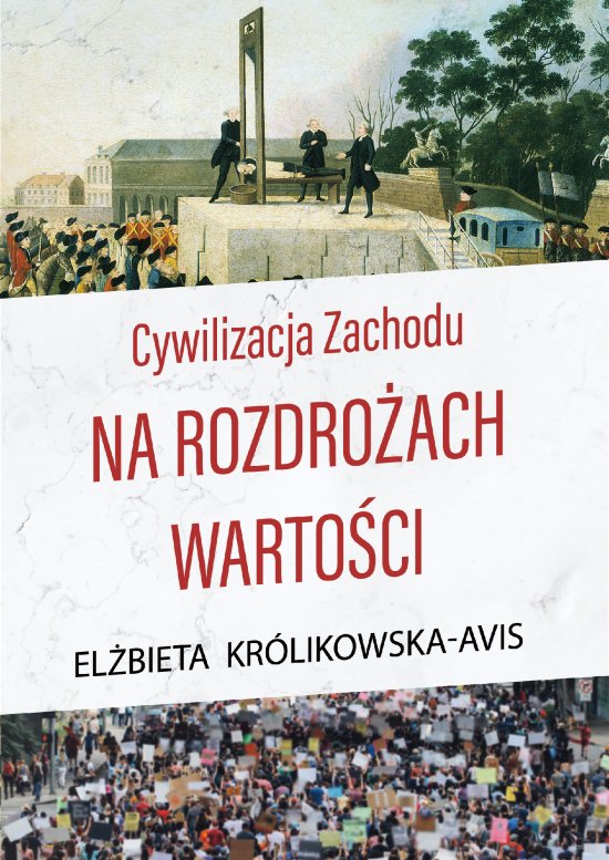 Cywilizacja Zachodu na rozdro�ach warto�ci