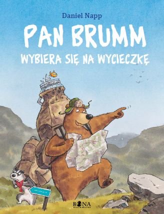 Pan Brumm wybiera si� na wycieczk�