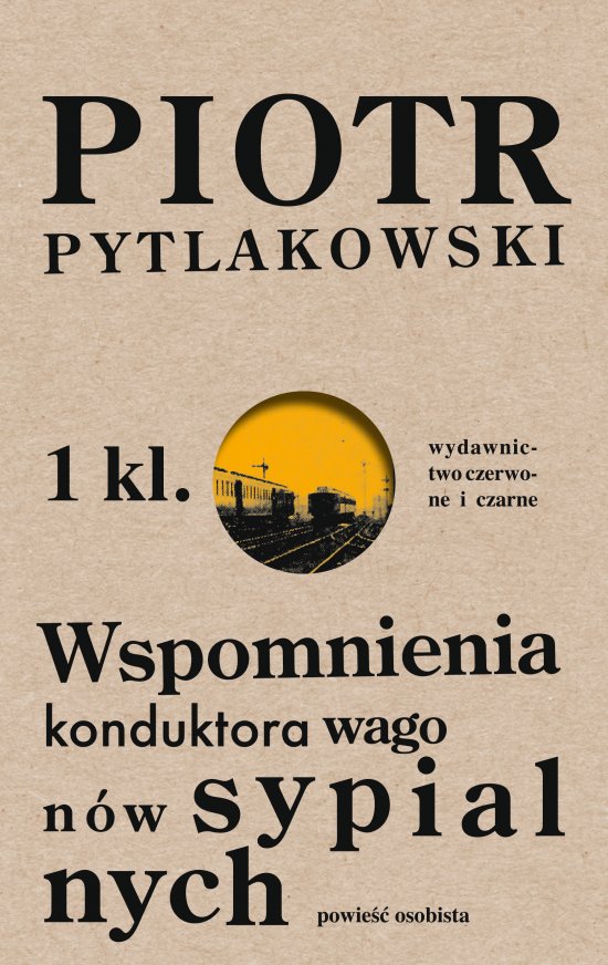 Wspomnienia konduktora wagon�w sypialnych