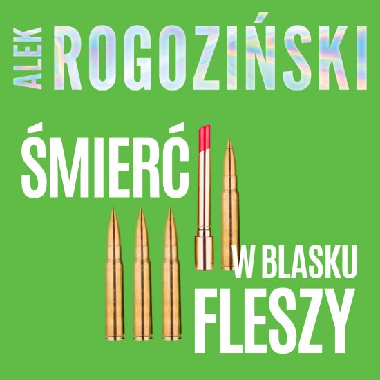 �mier� w blasku fleszy