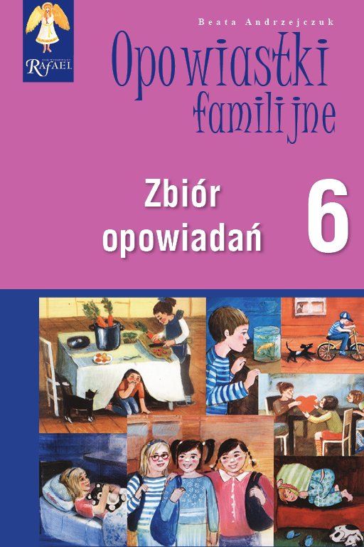 Opowiastki familijne (6) - zbi�r opowiada�