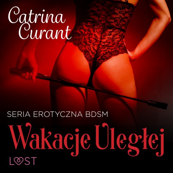 Wakacje uleg�ej - seria erotyczna BDSM