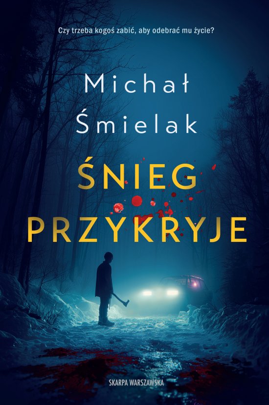 �nieg przykryje