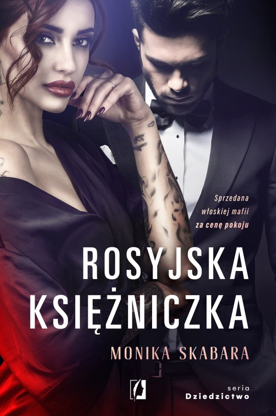 Rosyjska ksi�niczka. Dziedzictwo. Tom 1
