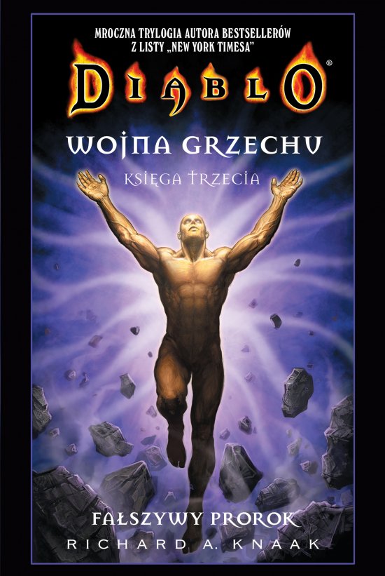 Diablo. Wojna Grzechu, Ksi�ga Trzecia: Fa�szywy prorok