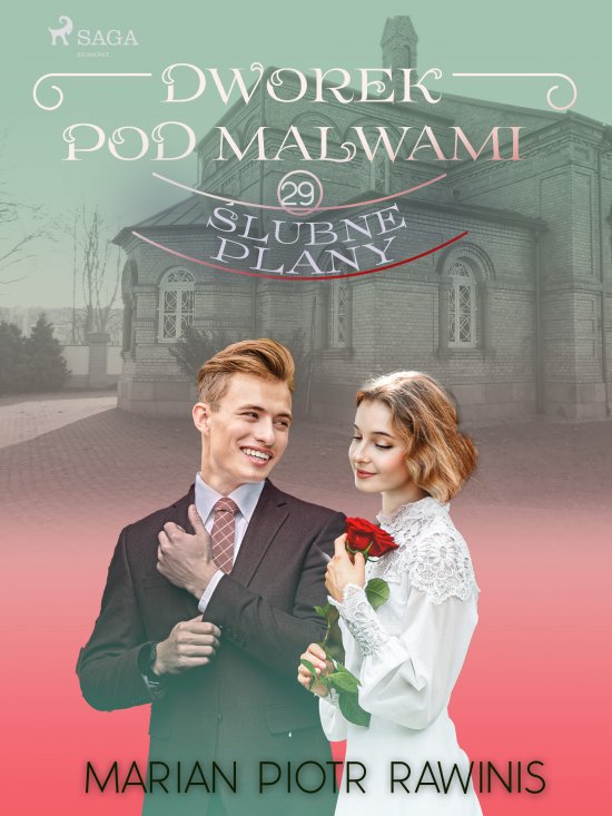 Dworek pod Malwami 29 - �lubne plany