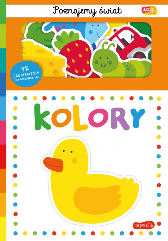 Kolory. Akademia M�drego Dziecka. Poznajemy �wiat